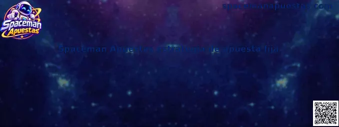 Imagen ilustrativa de Spaceman Apuestas y la planificación de una estrategia de apuesta fija
