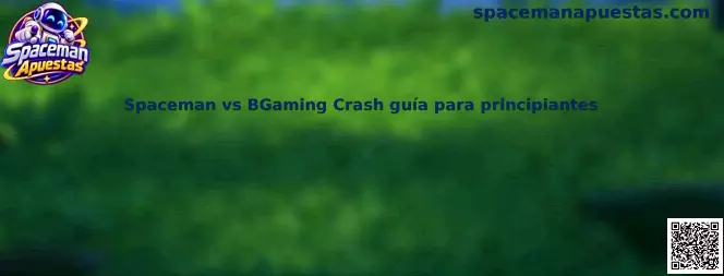 Imagen introductoria de la comparación entre Spaceman Apuestas y los juegos crash de BGaming
