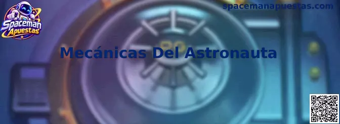 Guía visual de Mecánicas Del Astronauta en Spaceman Apuestas